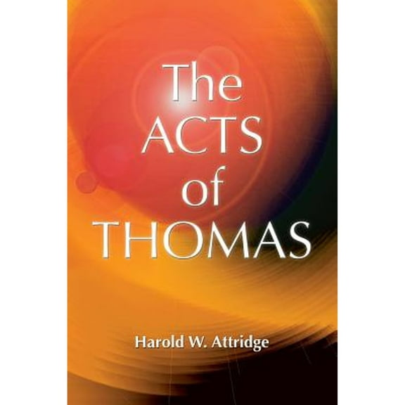 Early Christian Apocrypha: Acts of Thomas (Paperback)