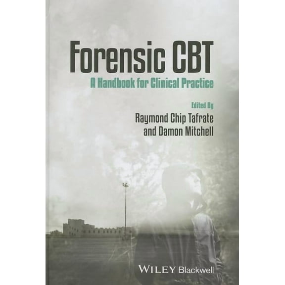 Forensic CBT: A Handbook for Clinical Practice (Hardcover)