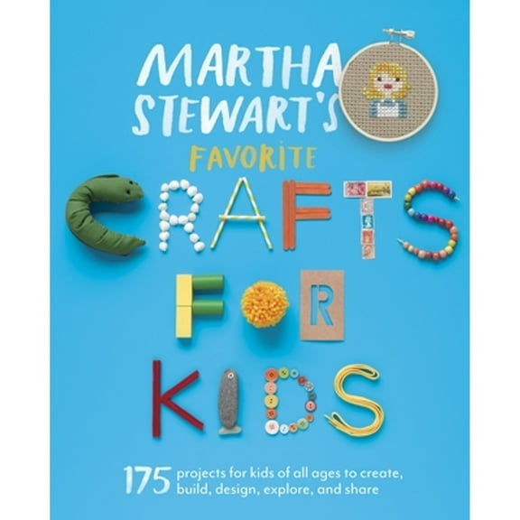 Pre-Owned Martha Stewart's Favorite Crafts for Kids: 175 Projects for Kids of All Ages to Create, Build, ( Paperback 9780307954749) by Martha Stewart Living Magazine