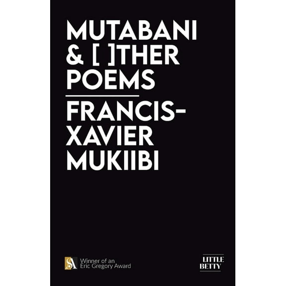 Mutabani & [ ]ther Poems, (Paperback)