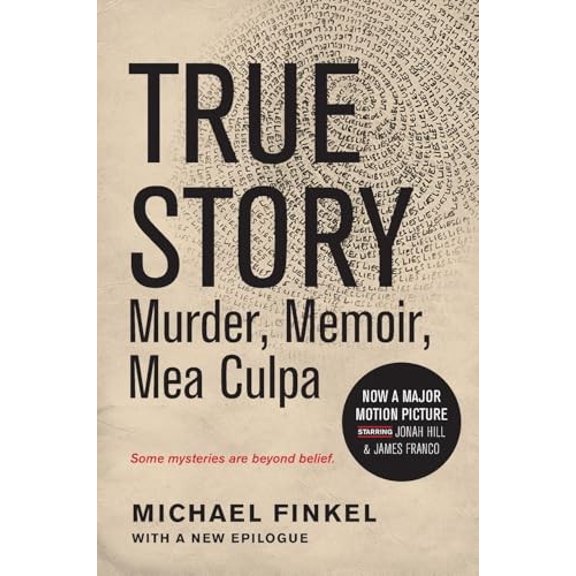 Pre-Owned True Story Tie-In Edition: Murder, Memoir, Mea Culpa (Paperback) 0062339273 9780062339270