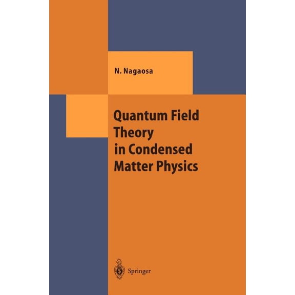 Theoretical and Mathematical Physics Quantum Field Theory in Condensed Matter Physics, (Paperback)