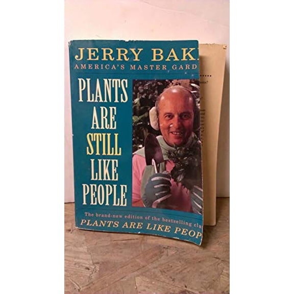 Pre-Owned Plants Are Still Like People (Mass Market Paperback) 0452267994 9780452267992