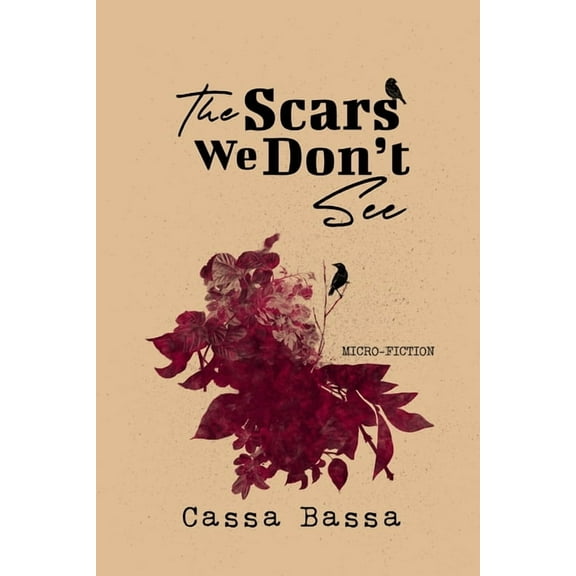 The Scars We Don't See, (Paperback)