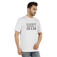 thumbnail image 2 of Inkmeso Graphic Tshirt For Men's Daddy Needs A Beer Funny Quotes Dad Drinking Tee Shirt, 2 of 7