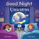 Good Night Our World: Good Night Unicorns (Board book) - Walmart.com
