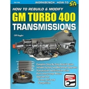 S-A Design Workbench Series: Ht Rebuild & Mod GM Turbo 400 Trans (Paperback)