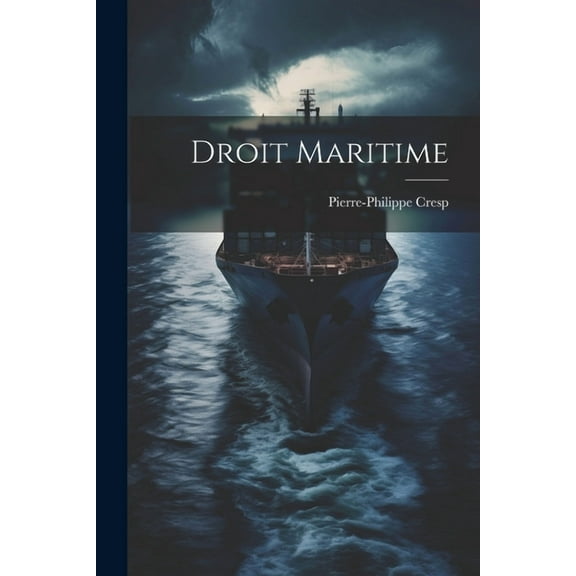 Droit Maritime (Paperback)