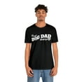 thumbnail image 3 of Best Dog Dad Ever - Ultimate Dog Dad, Pooch Lover Tee, Parent T-shirt, 3 of 3