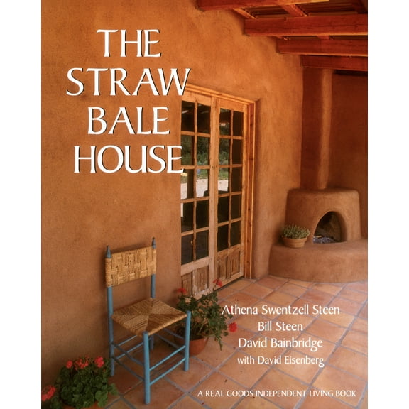 Pre-Owned The Straw Bale House (Paperback) 0930031717 9780930031718