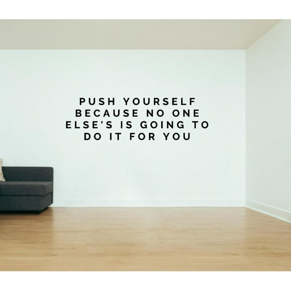 Push Yourself Do It For You Quote Fitness Workout Success Motivation Quotes Wall Decal Healthy Lifestyle for Girls Boys Gym Home Sports Room Decor Vinyl Wall Art Stickers Decoration Size (15x30 inch)