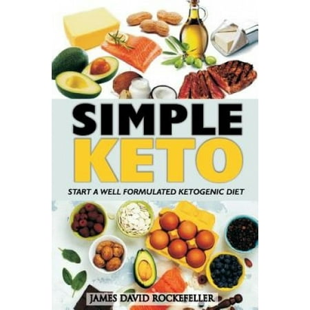 Simple Keto: Start a Well Formulated Ketogenic Diet | Walmart Canada