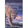 thumbnail image 1 of Pre-Owned Wyoming Christmas Peril: An Uplifting Romantic Suspense (Mass Market Paperback) 1335722807 9781335722805, 1 of 1