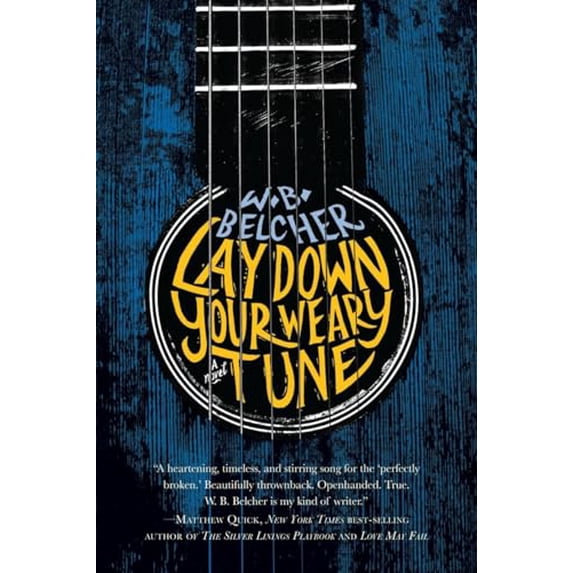 Pre-Owned Lay Down Your Weary Tune (Paperback) 1590517466 9781590517468