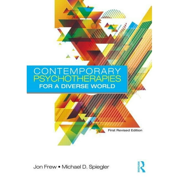 Contemporary Psychotherapies for a Diverse World: First Revised Edition, (Hardcover)