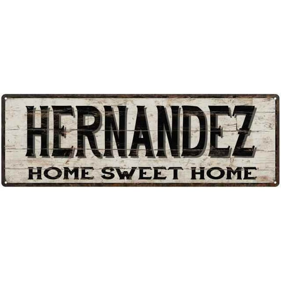 HERNANDEZ Rustic Home Sweet Home Sign Gift 6x18 Metal Decor 206180084015