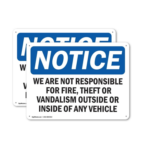 (2 Pack) We Are Not Responsible For Vandalism Vehicle OSHA Notice Sign 18 Inch X 12 Inch Plastic Sign, Weather Resistant, UV Protected for Workplace, Business, and Construction Site, Made in the USA