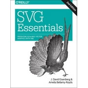 SVG Essentials: Producing Scalable Vector Graphics with XML (Paperback)