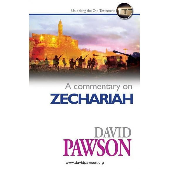 A Commentary on Zechariah, (Paperback)