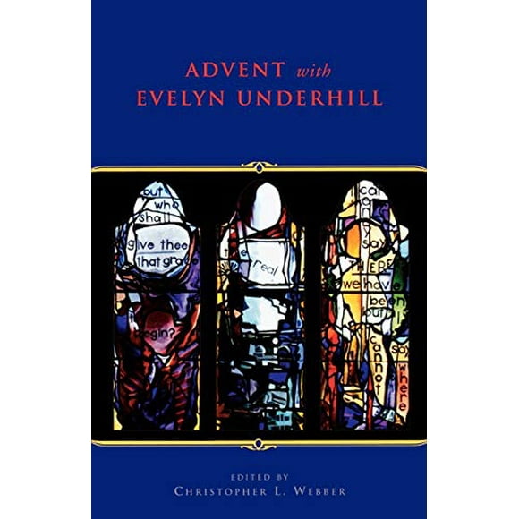 Advent with Evelyn Underhill