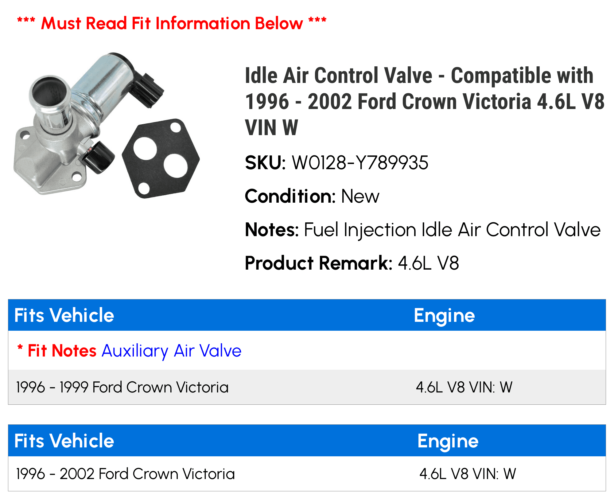 Idle Air Control Valve - Compatible with 1996 - 2002 Ford Crown Victoria 4.6L V8 VIN W 1997 1998 1999 2000 2001