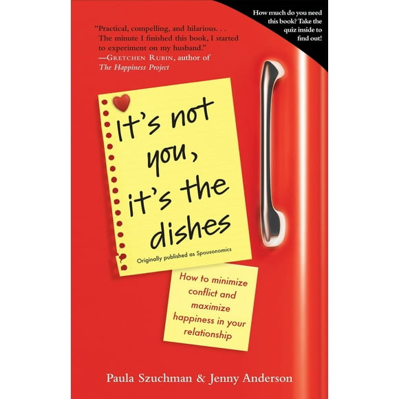 Pre-Owned It's Not You, It's the Dishes (originally published as Spousonomics): How to Minimize Conflict and Maximize Happiness in Your Relationship (Paperback) 0385343957 9780385343954