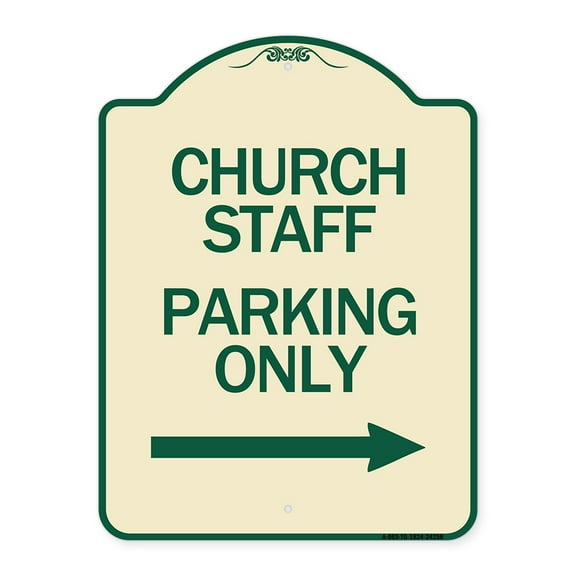SignMission Designer Series Sign - Church Staff Parking Only (With Right Arrow) | Tan & Green 18" x 24" Heavy-Gauge Aluminum Architectural Sign | Made in the USA