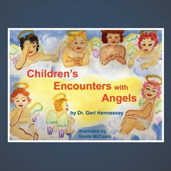 Children's Encounters with Angels, (Paperback)