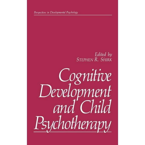 Perspectives in Developmental Psychology Cognitive Development and Child Psychotherapy, (Hardcover)