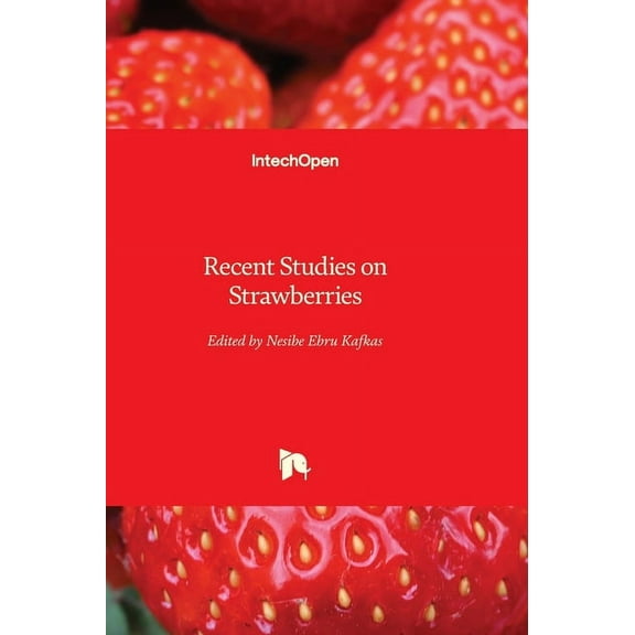 Recent Studies on Strawberries, (Hardcover)