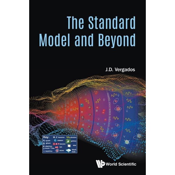 The Standard Model and Beyond, (Paperback)