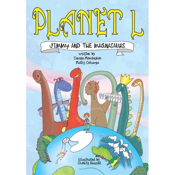 Planet L: Jimmy and the Magnasaurs (Volume 1)