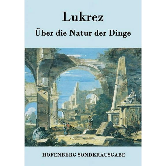 Über die Natur der Dinge (Paperback)