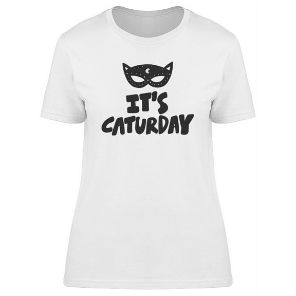 Funny Kittie Its Caturday Quote T-Shirt Women -Image by Shutterstock, Female XX-Large