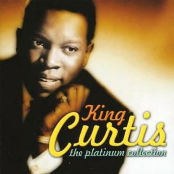 The Platinum Collection King Curtis (CD)