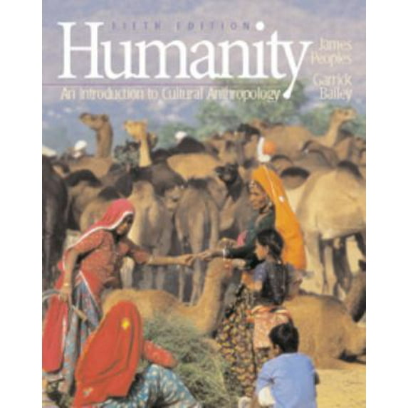 Pre-Owned Humanity: An Introduction to Cultural Anthropology (Paperback) 0534514553 9780534514556