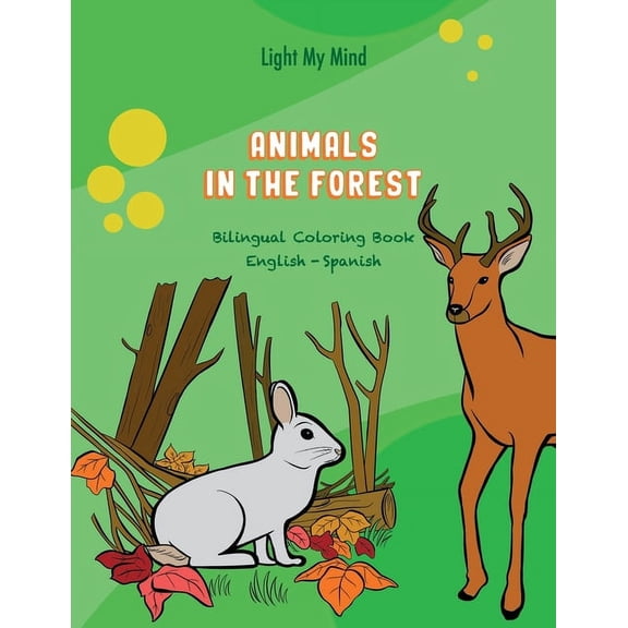 Animals in the Forest: Bilingual Coloring Book English - Spanish, (Paperback)