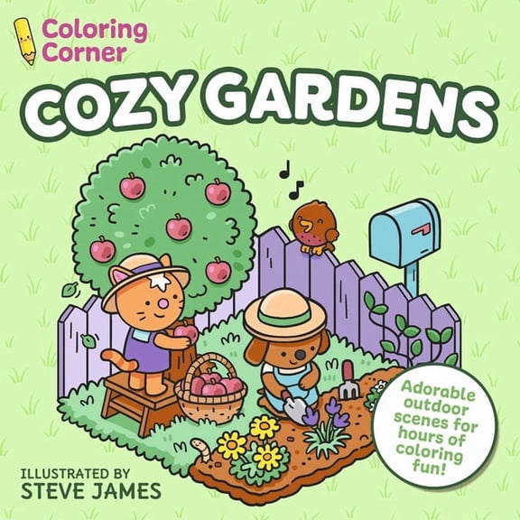 Coloring Corner Coloring Corner: Cozy Gardens: Adorable Outdoor Scenes for Hours of Coloring Fun, (Paperback)