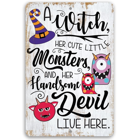 Metal Sign - A Witch and Her Little Monsters - Durable Metal Sign - Use Indoor/Outdoor - Makes a Cute Halloween Decoration and Gift Under $20 (8" x 12")