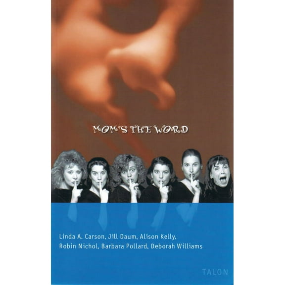 Mom's the Word, (Paperback)