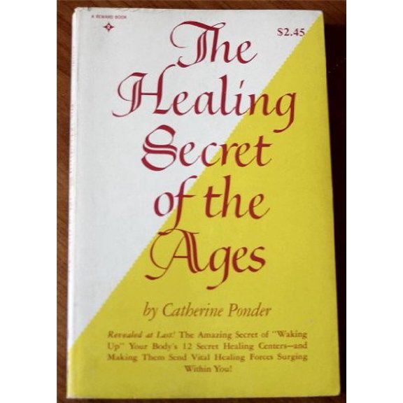 Pre-Owned Healing Secret of the Ages (Paperback) 0133843963 9780133843965