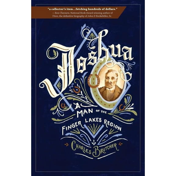 Joshua: A Man of the Finger Lakes Region (Paperback)