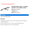 thumbnail image 2 of Windshield Wiper Linkage - Compatible with 2007 - 2014 Cadillac Escalade 2008 2009 2010 2011 2012 2013, 2 of 2