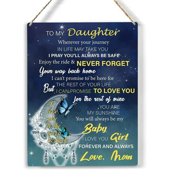 Daughter I Love You to the Moon and Back Wood Sign to My Daughter Wooden Signs Rustic Hanging Plaque Wall Art 8x10 Perfect Daughter Sign Wall Decor for Home Bedroom