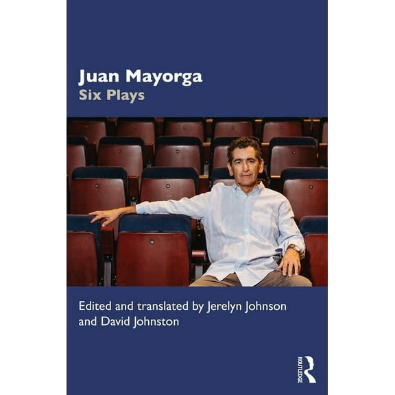 Juan Mayorga: Six Plays, (Paperback)