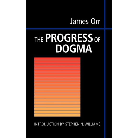 The Progress of Dogma (Hardcover)
