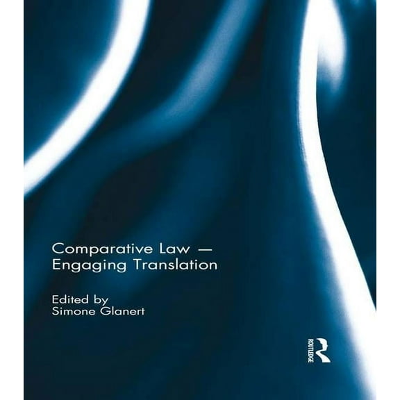 Comparative Law - Engaging Translation, (Paperback)