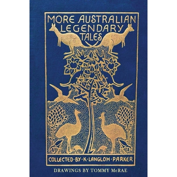 More Australian Legendary Tales, (Paperback)