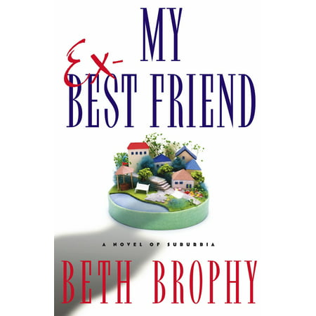My Ex-Best Friend - eBook