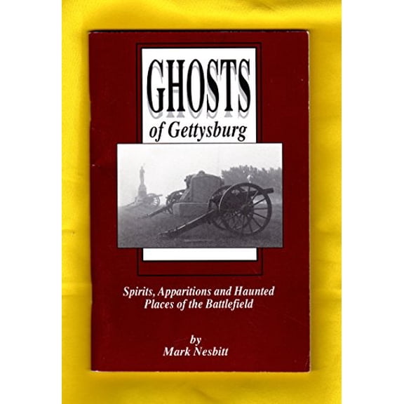 Pre-Owned Ghosts of Gettysburg: Spirits, Apparitions and Haunted Places of the Battlefield, 9780939631414, 0939631415, Paperback, First Edition edition
